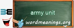 WordMeaning blackboard for army unit